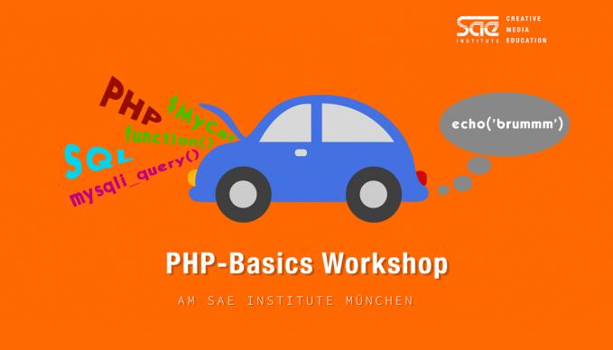 Workshop Back-End Programming PHP MySQL SAE Institute München